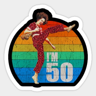 Sally O'Malley-I'm 50 Sticker